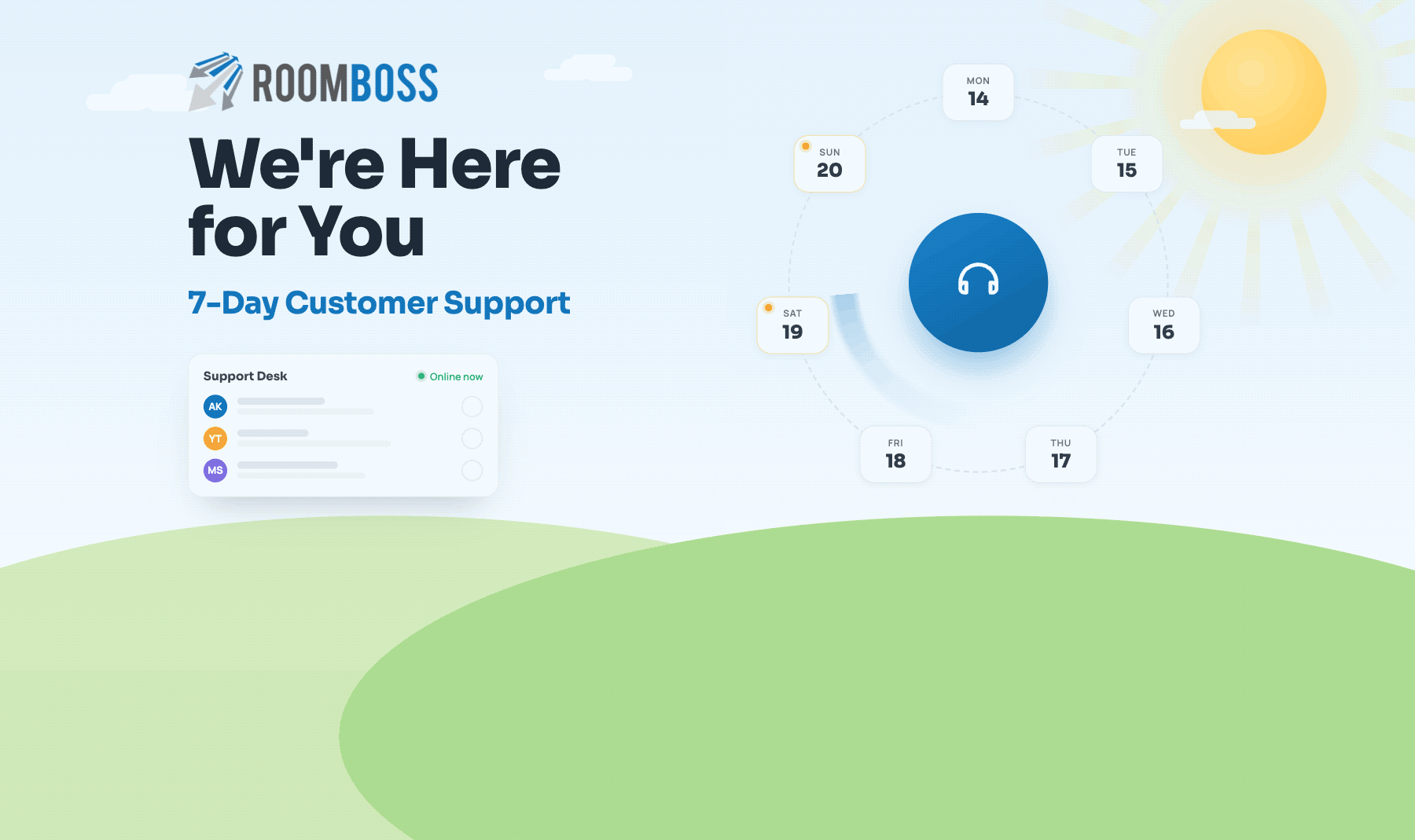 Summer is Here: ROOMBOSS Support Is Ready, 7 Days a Week
